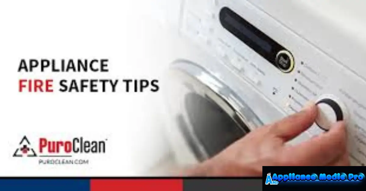 Appliance Fire Prevention Tips